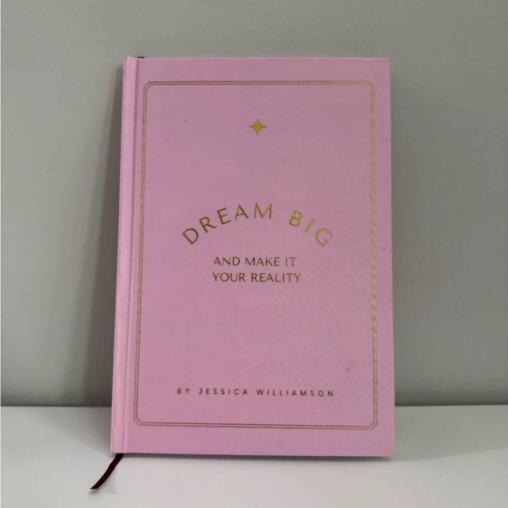 Jessica Williamson - Dream Big Journal